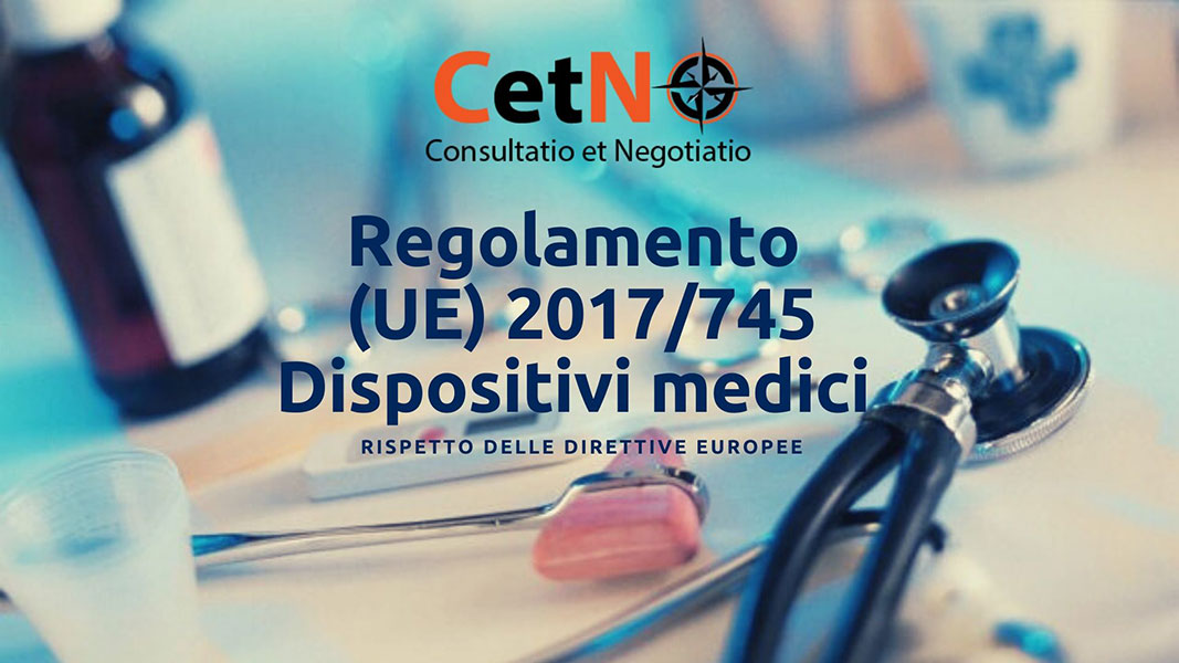Nuovo Regolamento dispositivi medici (UE) 2017/745