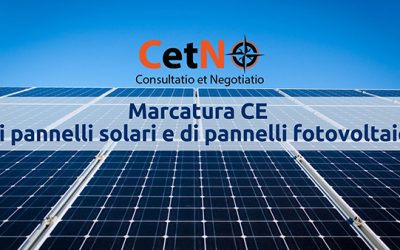 Marcatura CE di pannelli solari e di pannelli fotovoltaici