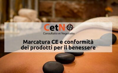 Marcatura CE prodotti benessere