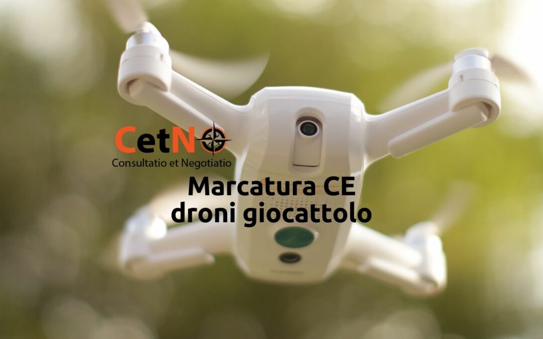 Marcatura CE drone giocattolo